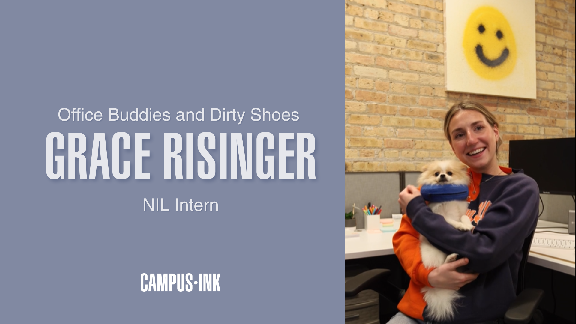 Office Buddies and Dirty Shoes w/ Grace Risinger - Campus Ink